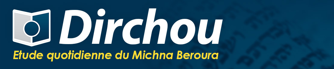 Programme Dirchou - Michna Beroura Yomit