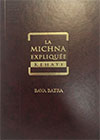 Michna : Baba Batra (expliquée par Kéhati)