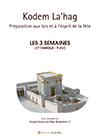 Brochure "Kodem La'hag  -  Les 3 semaines"
