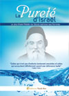La Pureté d'Israël (du 'Hafets 'Haim)