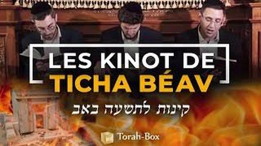 Les Kinot de Ticha Béav