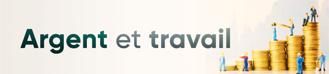 Argent et travail
