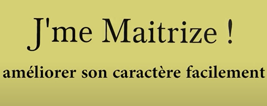 J'me Maîtrize